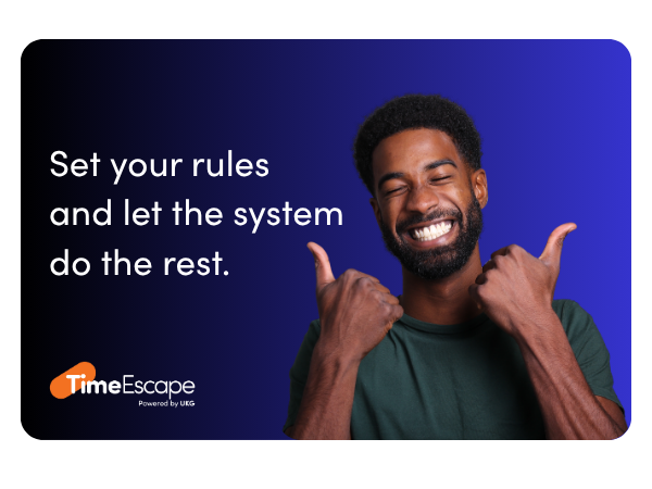 Set your rules and let the system do the rest.